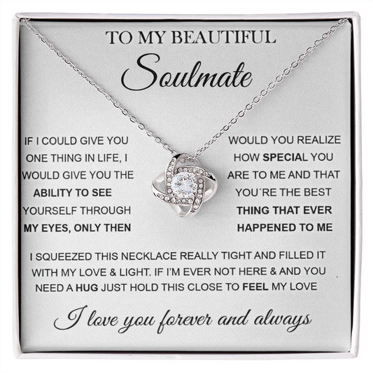 To My Beautiful Soulmate | Love Knot Necklace ❤️